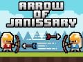 Laro Arrow of Janissary