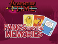 Laro Adventure Time Fangs for the Memories