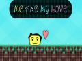 Laro Me and My Love