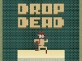Laro Drop Dead