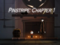Laro Pinstripe: Chapter 1