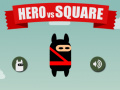 Laro Hero vs Square