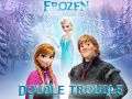 Laro Frozen: Double Trouble