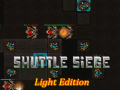 Laro Shuttle Siege Light Edition