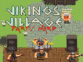 Laro Vikings Village Party Hard