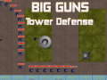 Laro Big Guns Tower Defense