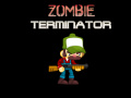 Laro Zombie Terminator  