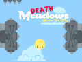 Laro Death Meadows: Born to Fly