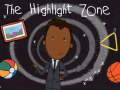 Laro The Highlight Zone