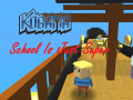Laro Kogama: School Is Just Super
