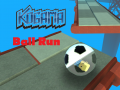 Laro Kogama: Ball Run