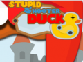 Laro Stupid Shooter Duck