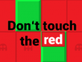 Laro  Don’t touch the red