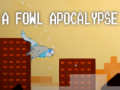 Laro A fowl apocalypse
