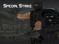 Laro Special Strike: Dust 2