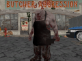 Laro Butcher Aggression