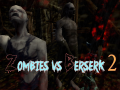 Laro Zombies vs Berserk 2