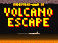 Laro Underwear-Man In Volcano Escape  