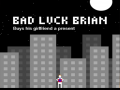 Laro Bad Luck Brian
