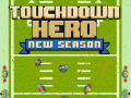 Laro Touchdown Hero New Season