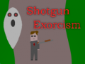 Laro Shotgun Exorcism