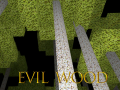 Laro Evil Wood