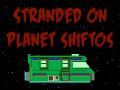 Laro Bitmen: Stranded on Planet Shiftos