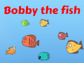 Laro Bobby the Fish