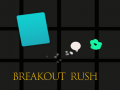 Laro Breakout Rush
