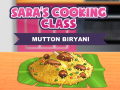 Laro Sara's Cooking Class: Mutton Biryani