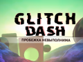 Laro Glitch Dash