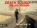 Laro Death Squad: The Last Mission