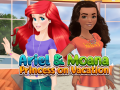 Laro Ariel and Moana Princess on Vacation