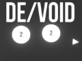 Laro De/Void