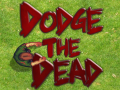 Laro Dodge The Dead