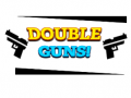 Laro Double Guns!