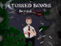 Laro Tossed Bones: Beyond Love
