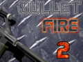 Laro Bullet Fire 2 