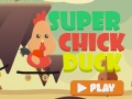 Laro Super Chick Duck