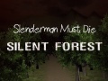 Laro Slenderman Must Die: Silent Forest