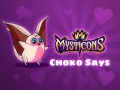 Laro Mysticons Choko Say