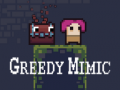 Laro Greedy Mimic
