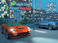 Laro 3D Night City 2 Player Racing