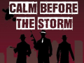 Laro Calm Before the Storm