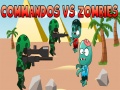 Laro Commandos vs Zombies