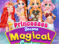 Laro Princesses Become Magical Creatures