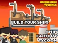 Laro Ship Factory Tycoon