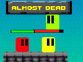 Laro Almost Dead