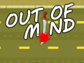 Laro Out Of Mind