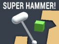 Laro Super Hammer